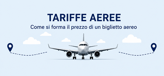 Le tariffe aeree e le classi di prenotazione
