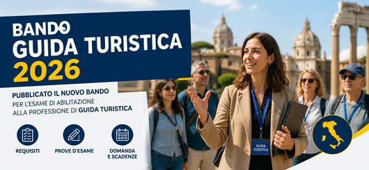Nuovo bando guida turistica 2026: requisiti, prove, domanda e scadenza