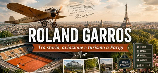 Chi era Roland Garros? La storia dell’aviatore e cosa vedere nei dintorni del famos stadio di Parigi